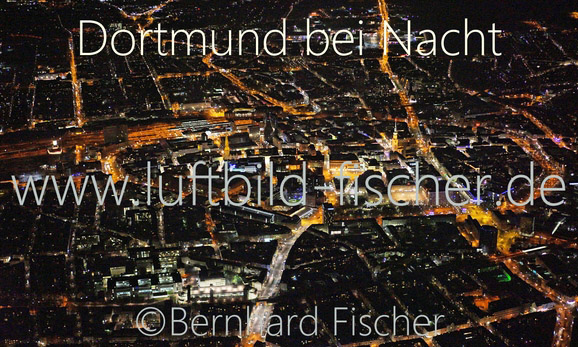 Dortmund bei Nacht, Bernhard Fischer Luftbild, Bild Nr. 1883, 23.02.2014