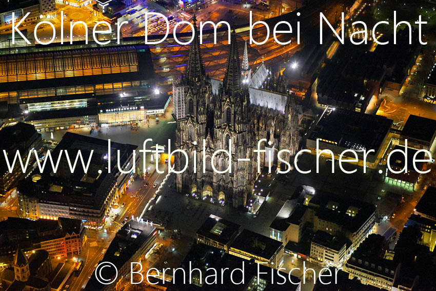Koeln Luftbild Dom Nacht Bernhard Fischer, Bild Nr. 1896, 23.02.2014