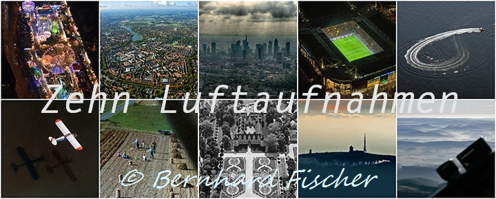 ZEHN Luftaufnahmen, Bernhard Fischer, Nr. 07