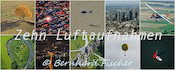 ZEHN Luftaufnahmen, Bernhard Fischer, Nr. 08_klein